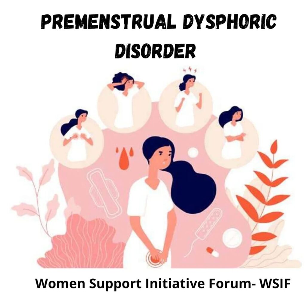 premenstrual dysphoric disorder (PMDD)