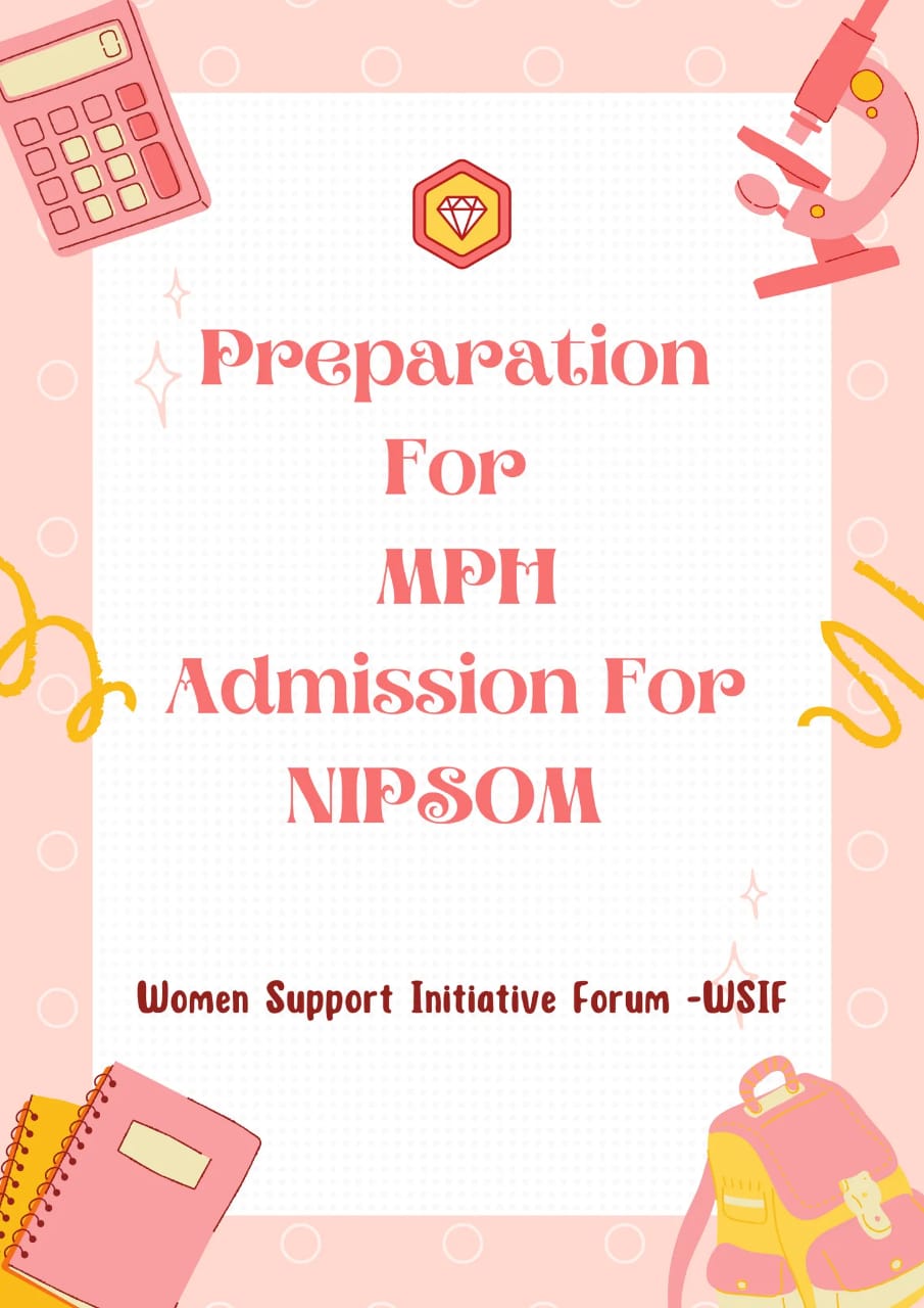 Read more about the article Preparation For MPH Admission For NIPSOM